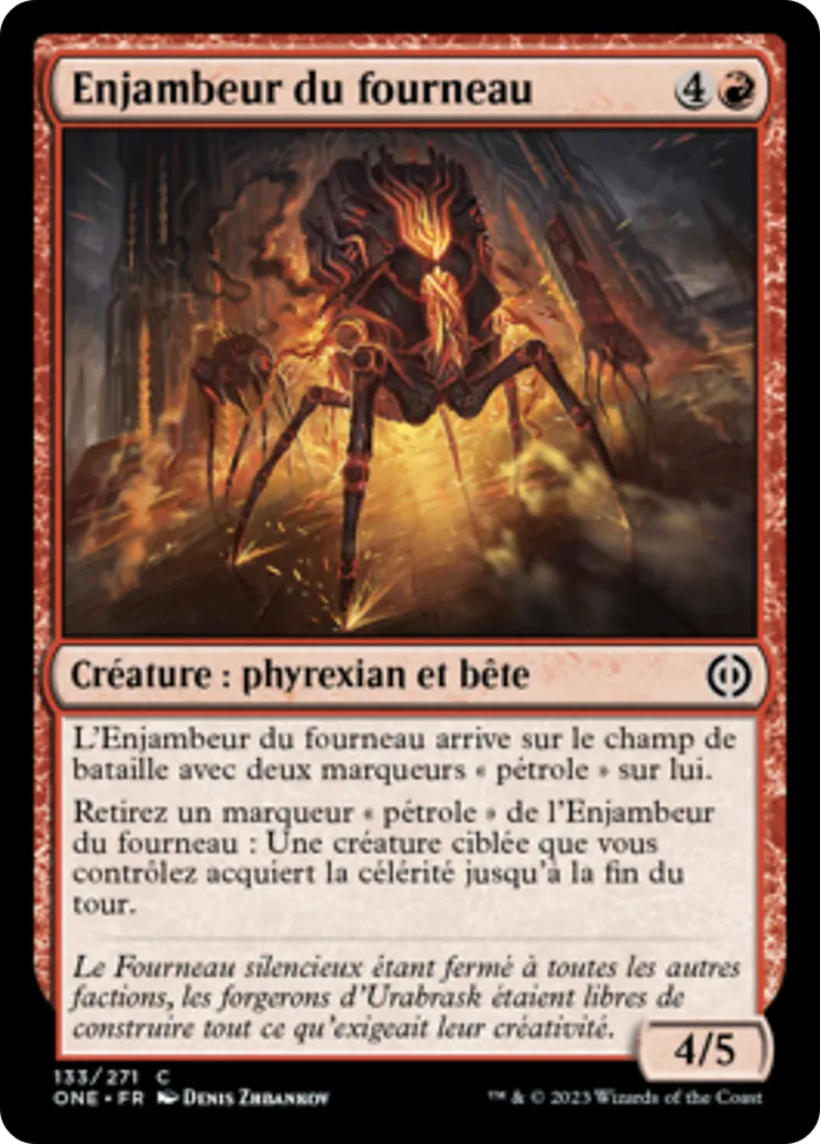 Enjambeur du fourneau — Phyrexia: All Will Be One — Magic: The Gathering