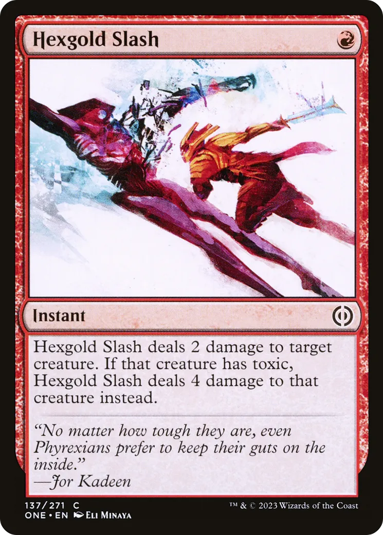 Hexgold Slash — Phyrexia: All Will Be One — Magic: The Gathering