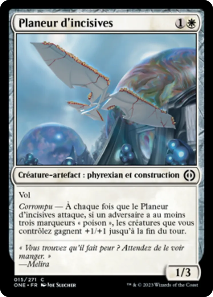 Planeur d'incisives — Phyrexia: All Will Be One — Magic: The Gathering