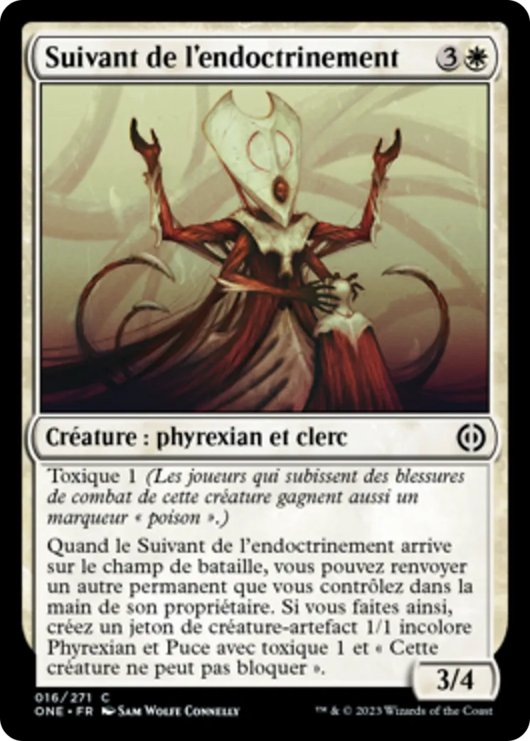 Suivant de l'endoctrinement — Phyrexia: All Will Be One — Magic: The Gathering