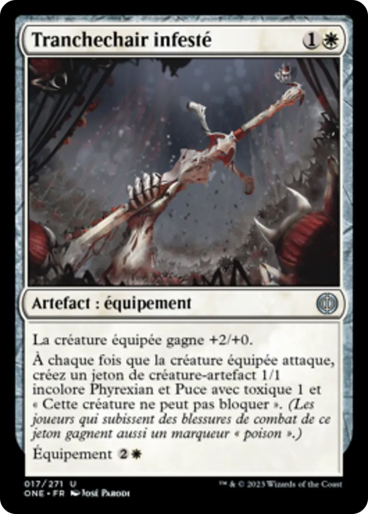 Tranchechair infesté — Phyrexia: All Will Be One — Magic: The Gathering