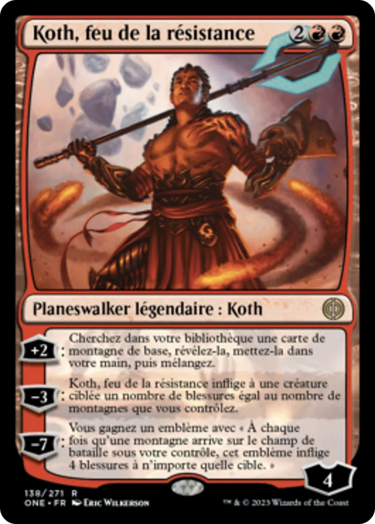 Koth, feu de la résistance — Phyrexia: All Will Be One — Magic: The Gathering