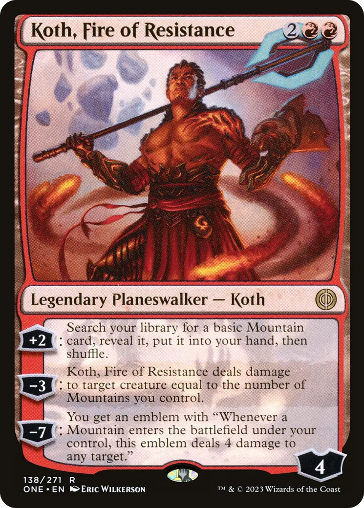 Koth, feu de la résistance — Phyrexia: All Will Be One — Magic: The Gathering