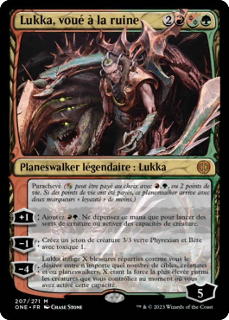 Lukka, voué à la ruine — Phyrexia: All Will Be One — Magic: The Gathering