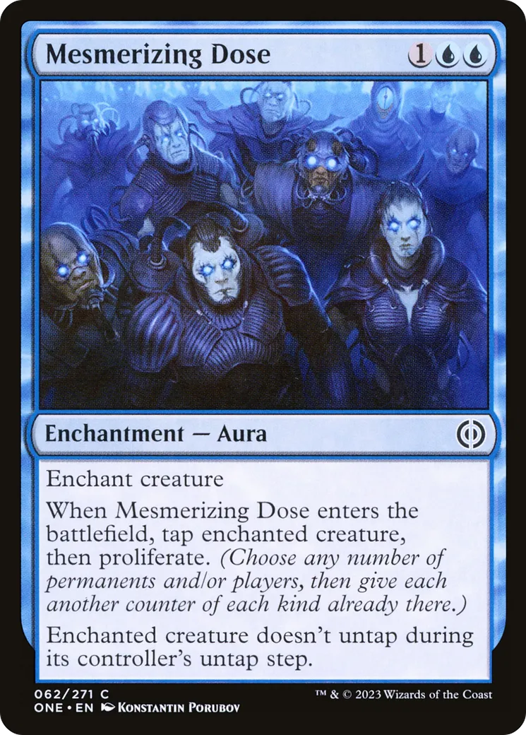 Dose hypnotisante — Phyrexia: All Will Be One — Magic: The Gathering