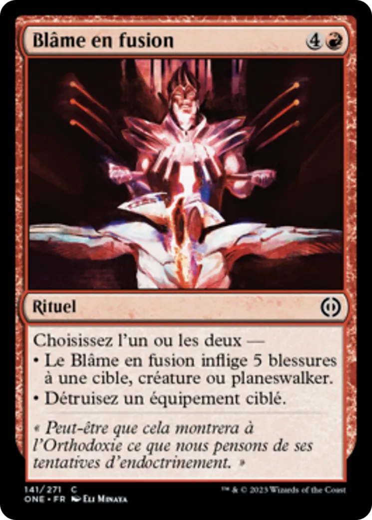 Blâme en fusion — Phyrexia: All Will Be One — Magic: The Gathering