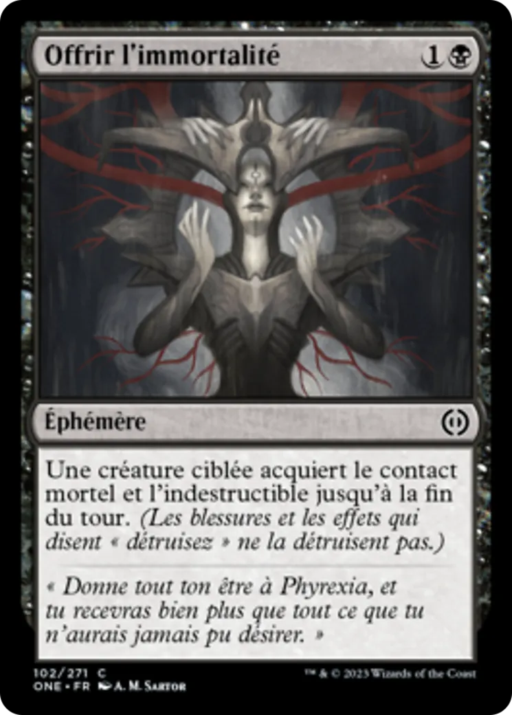 Offrir l'immortalité — Phyrexia: All Will Be One — Magic: The Gathering