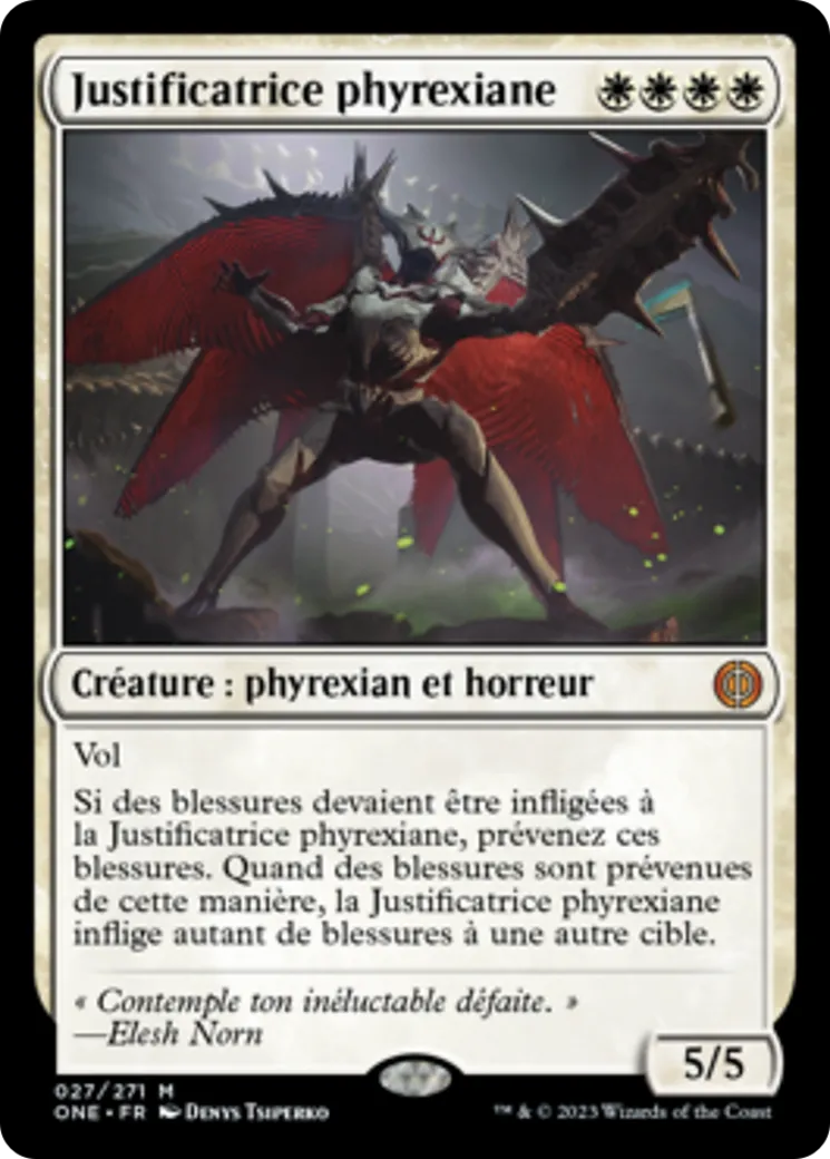 Justificatrice phyrexiane — Phyrexia: All Will Be One — Magic: The Gathering