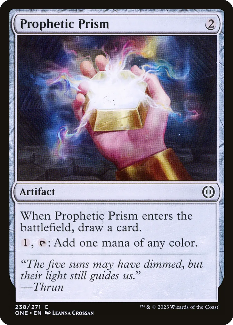 Prophetic Prism — Phyrexia: All Will Be One — Magic: The Gathering