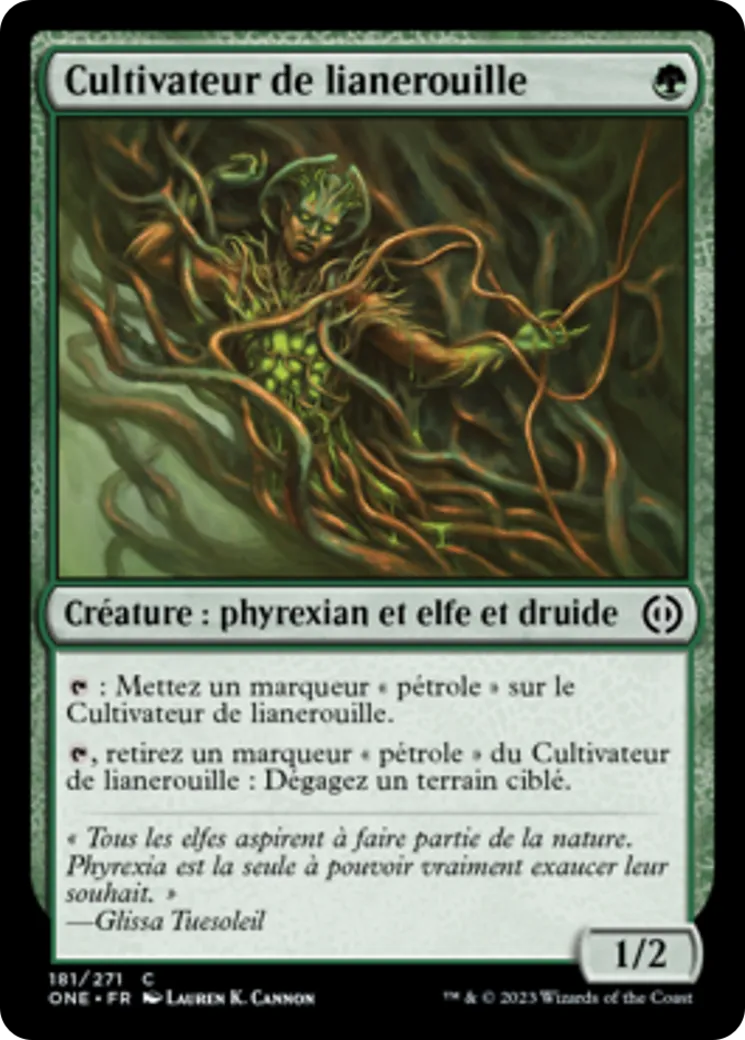 Cultivateur de lianerouille — Phyrexia: All Will Be One — Magic: The Gathering