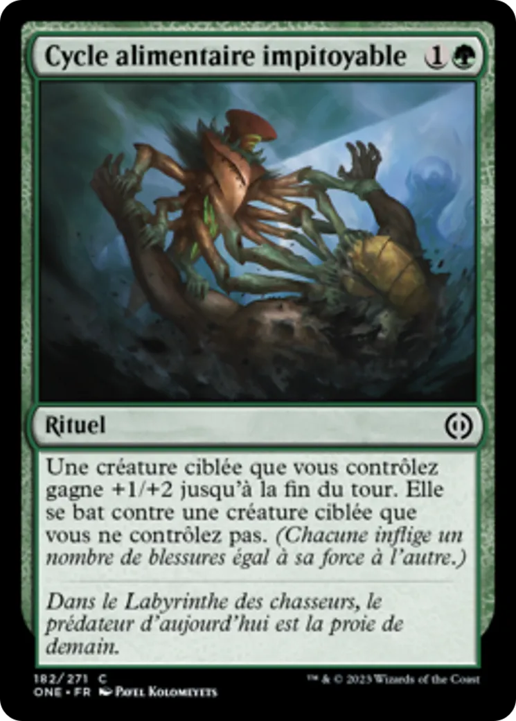 Cycle alimentaire impitoyable — Phyrexia: All Will Be One — Magic: The Gathering