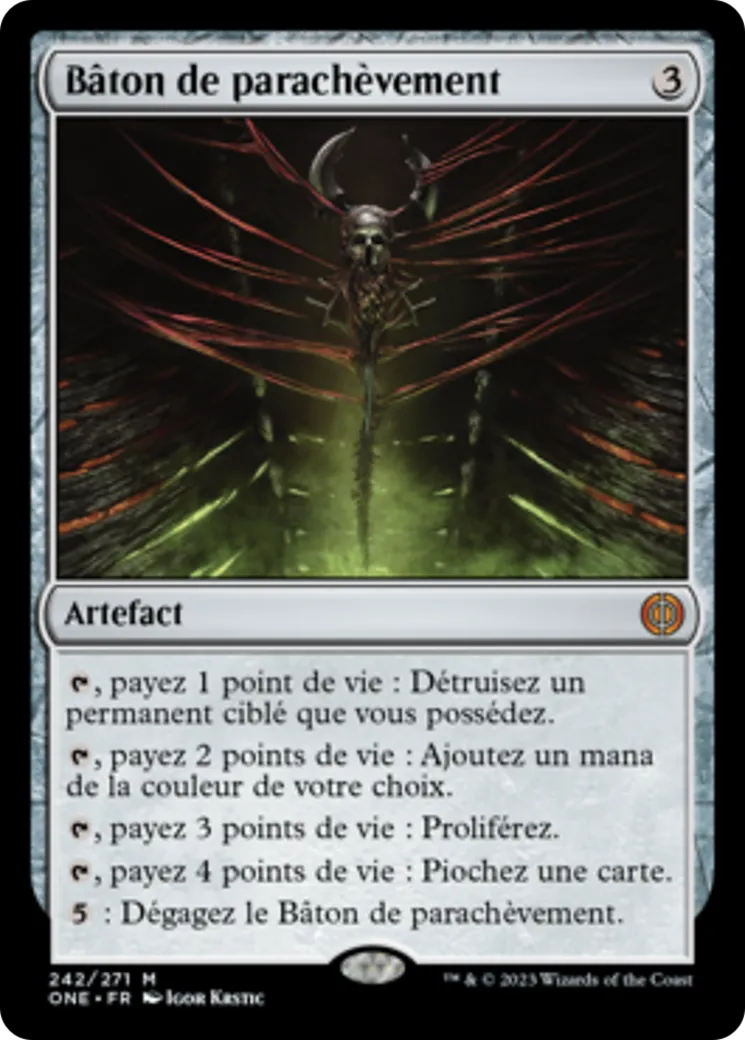 Bâton de parachèvement — Phyrexia: All Will Be One — Magic: The Gathering