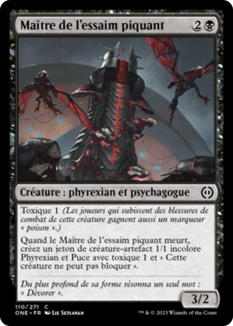 Maître de l'essaim piquant — Phyrexia: All Will Be One — Magic: The Gathering