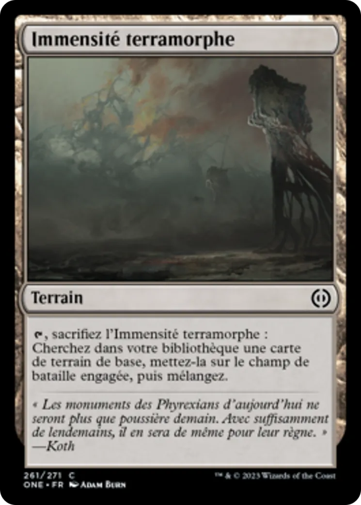 Immensité terramorphe — Phyrexia: All Will Be One — Magic: The Gathering