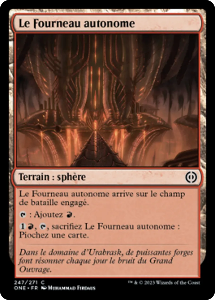 Le Fourneau autonome — Phyrexia: All Will Be One — Magic: The Gathering