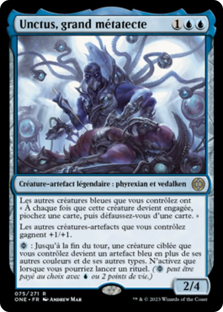 Unctus, grand métatecte — Phyrexia: All Will Be One — Magic: The Gathering