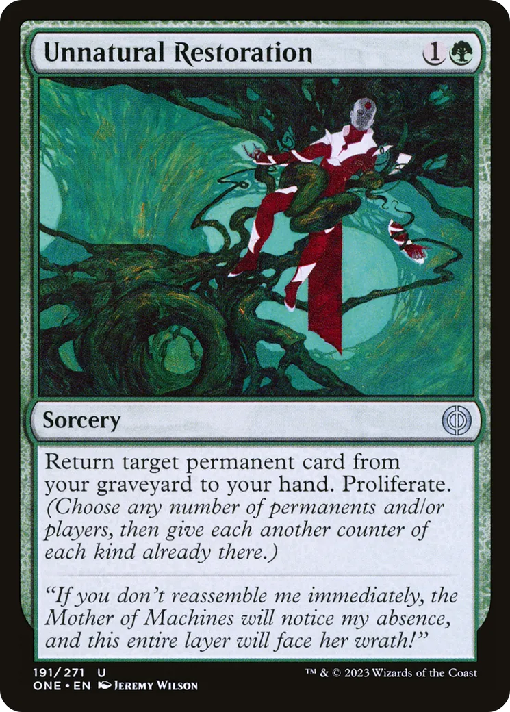 Unnatural Restoration — Phyrexia: All Will Be One — Magic: The Gathering