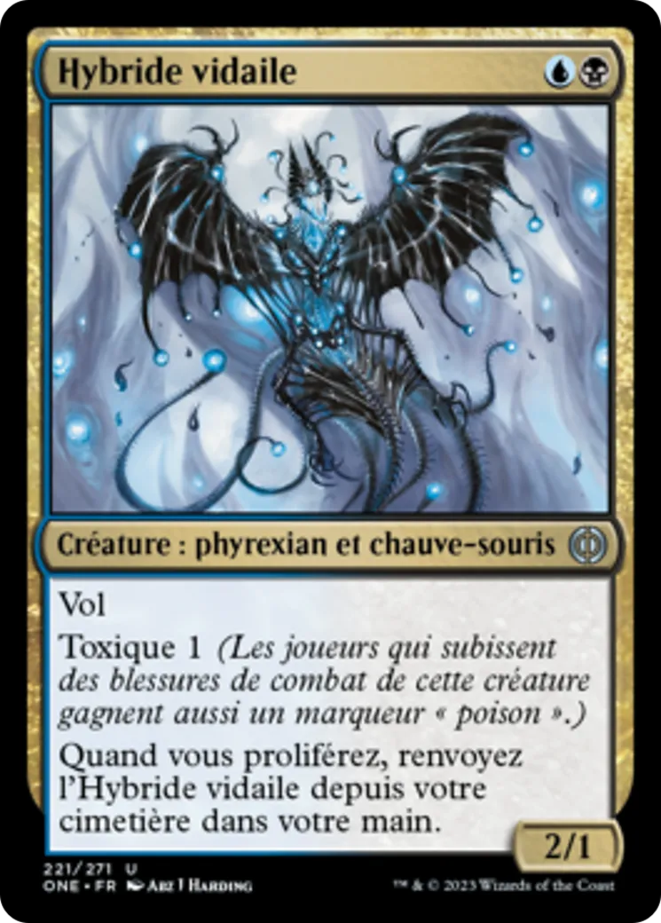 Hybride vidaile — Phyrexia: All Will Be One — Magic: The Gathering