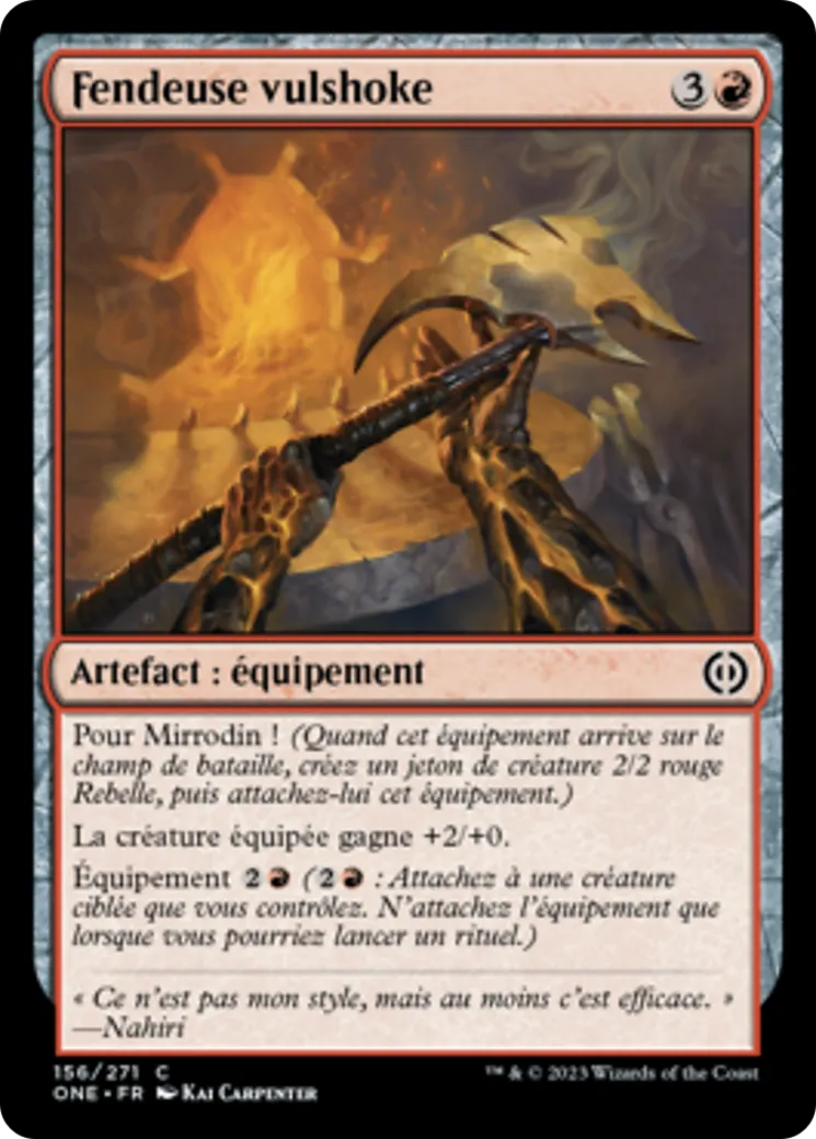 Fendeuse vulshoke — Phyrexia: All Will Be One — Magic: The Gathering