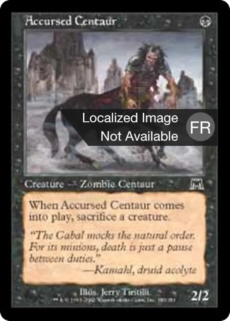 Centaure maudit — Onslaught — Magic: The Gathering