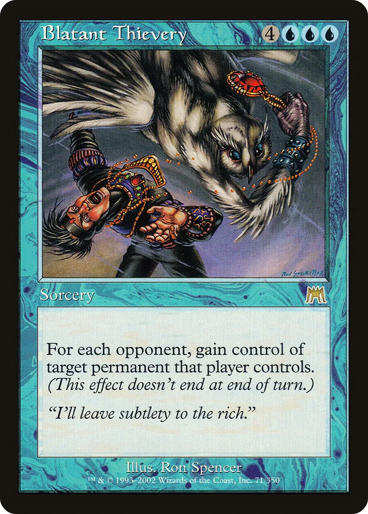 Blatant Thievery — Onslaught — Magic: The Gathering