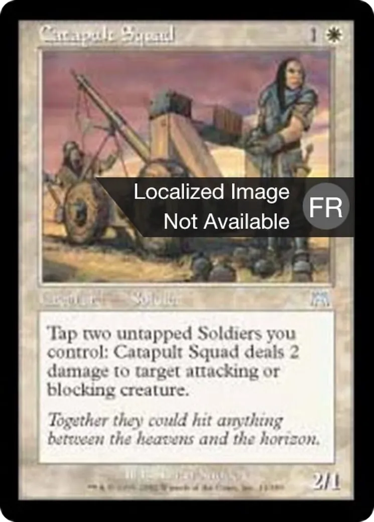 Escadron des catapultes — Onslaught — Magic: The Gathering