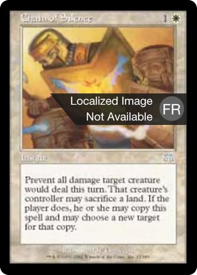 Chaîne de silence — Onslaught — Magic: The Gathering
