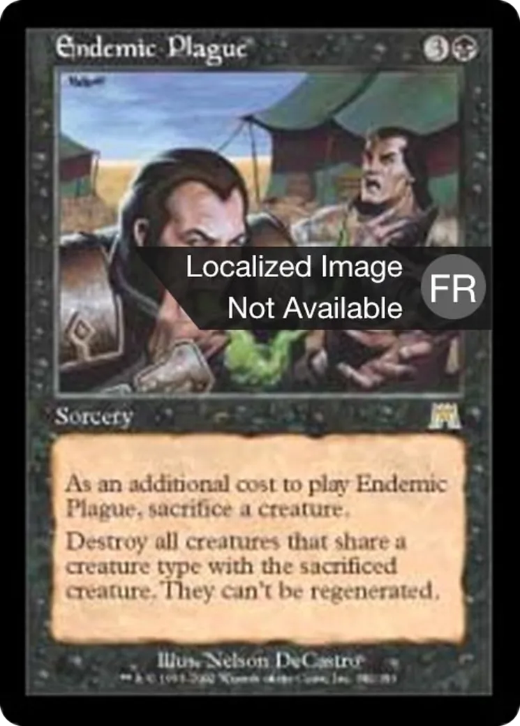 Peste endémique — Onslaught — Magic: The Gathering