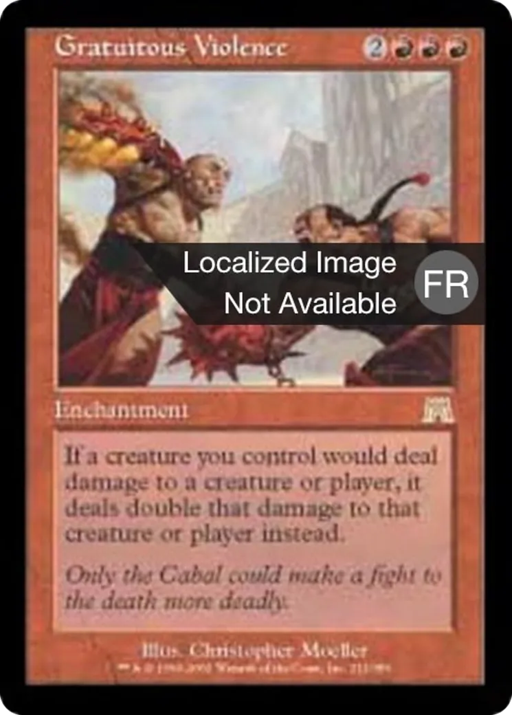 Violence gratuite — Onslaught — Magic: The Gathering