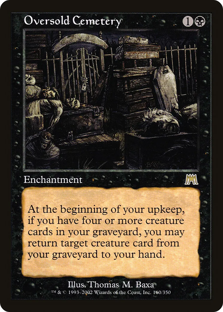 Oversold Cemetery — Onslaught — Magic: The Gathering