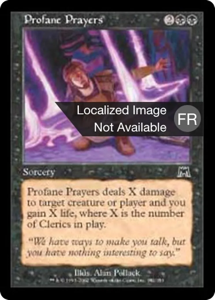 Prières profanes — Onslaught — Magic: The Gathering