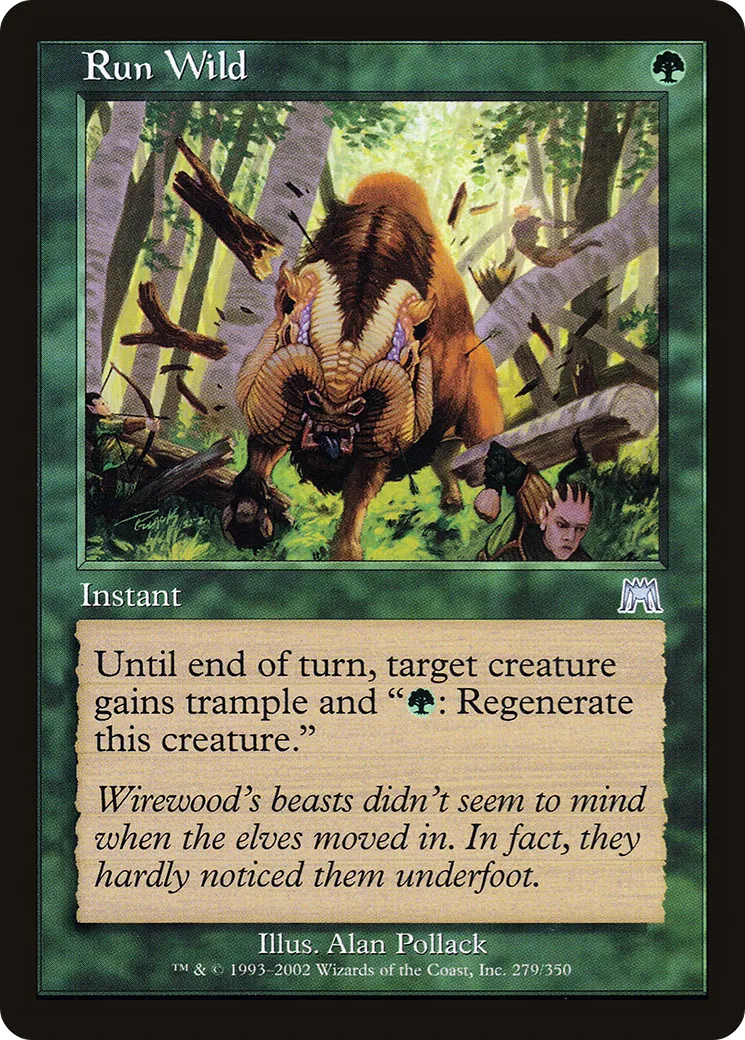 Run Wild — Onslaught — Magic: The Gathering