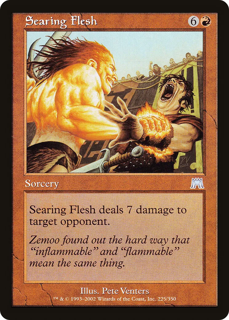 Searing Flesh — Onslaught — Magic: The Gathering