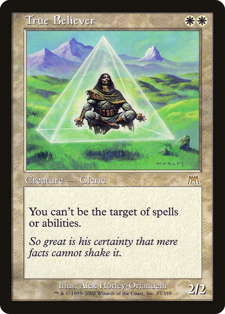 True Believer — Onslaught — Magic: The Gathering