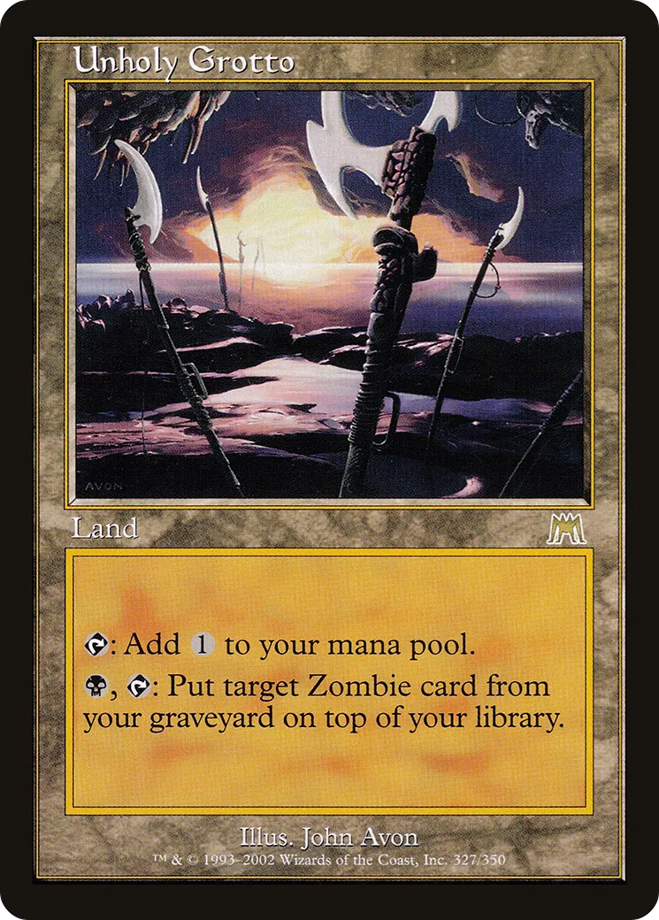 Unholy Grotto — Onslaught — Magic: The Gathering