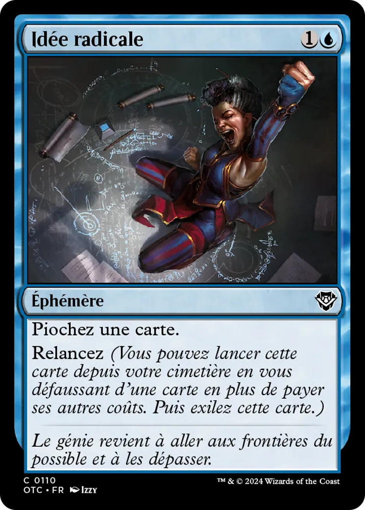 Idée radicale — Outlaws of Thunder Junction Commander — Magic: The Gathering
