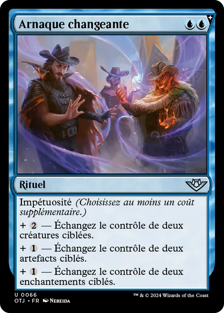 Arnaque changeante — Outlaws of Thunder Junction — Magic: The Gathering