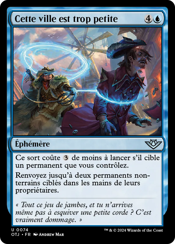 Cette ville est trop petite — Outlaws of Thunder Junction — Magic: The Gathering