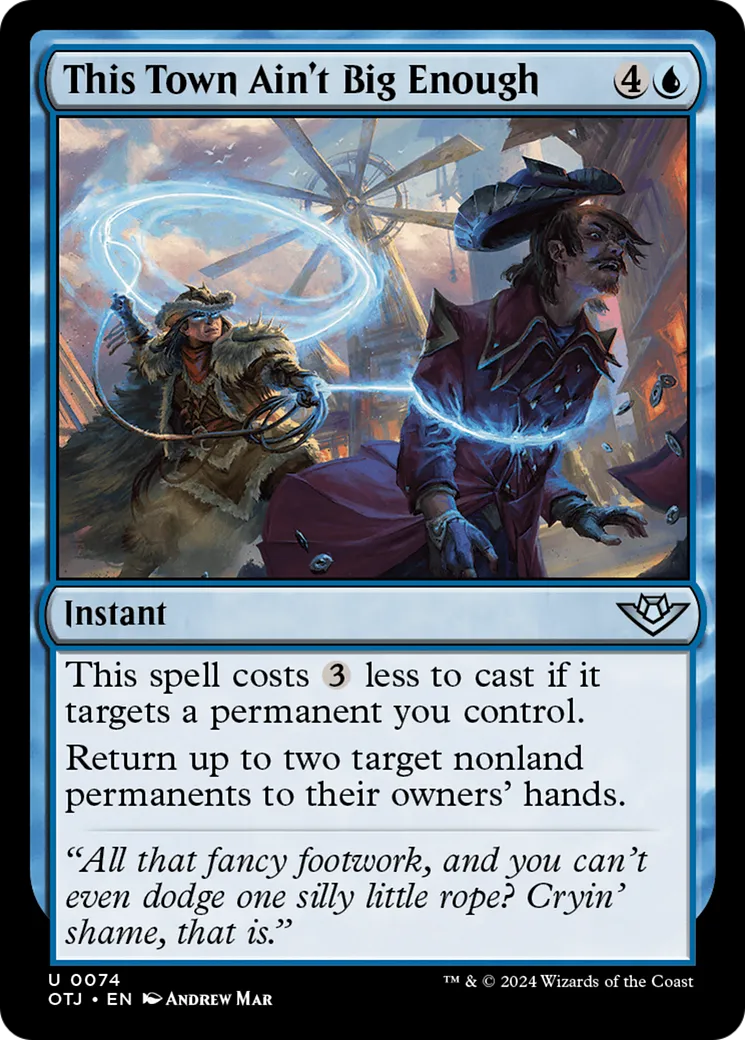 Cette ville est trop petite — Outlaws of Thunder Junction — Magic: The Gathering