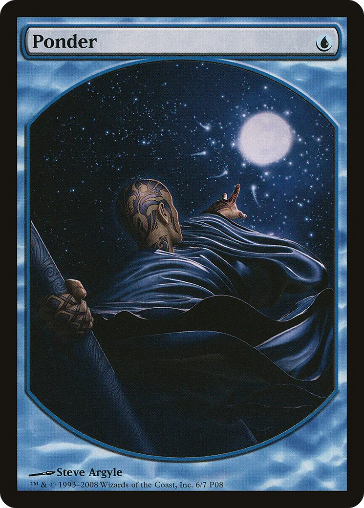 Ponder — Magic Player Rewards 2008 — Magic: The Gathering
