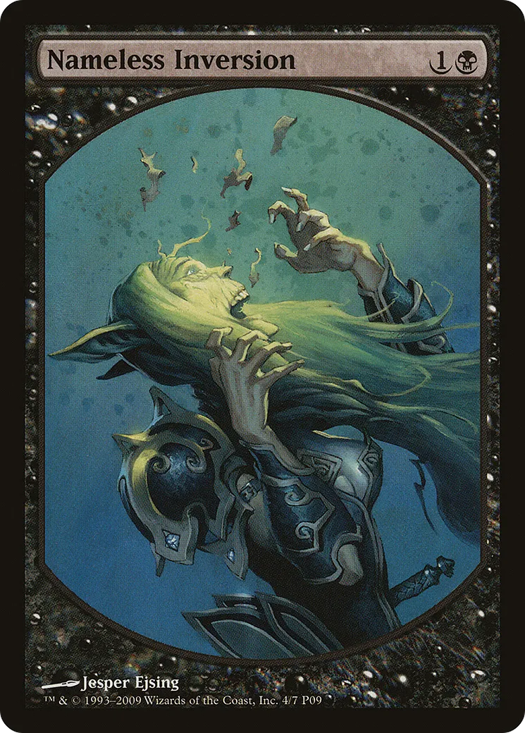 Nameless Inversion — Magic Player Rewards 2009 — Magic: The Gathering