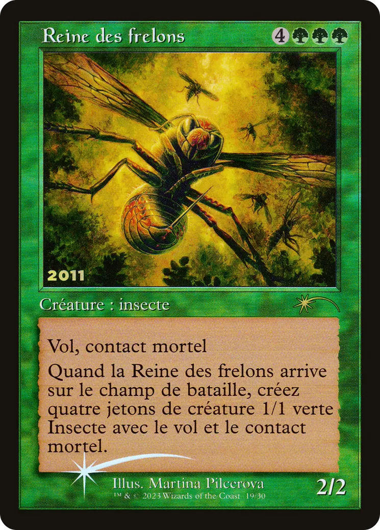 Reine des frelons — 30th Anniversary Play Promos — Magic: The Gathering