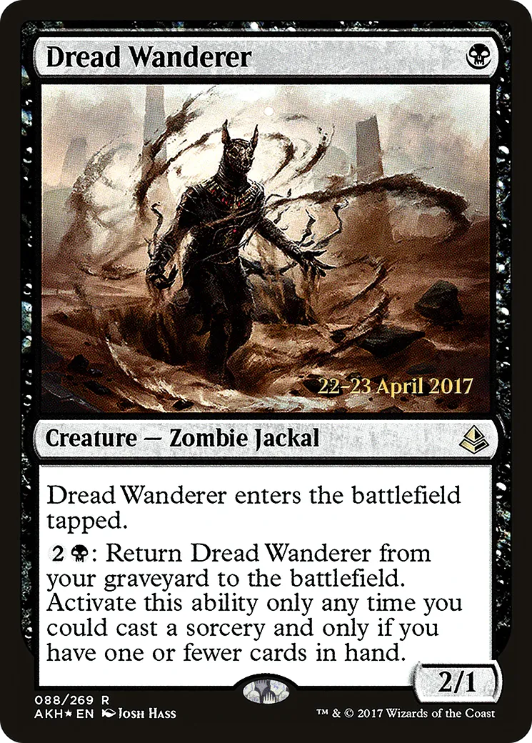 Dread Wanderer — Amonkhet Promos — Magic: The Gathering