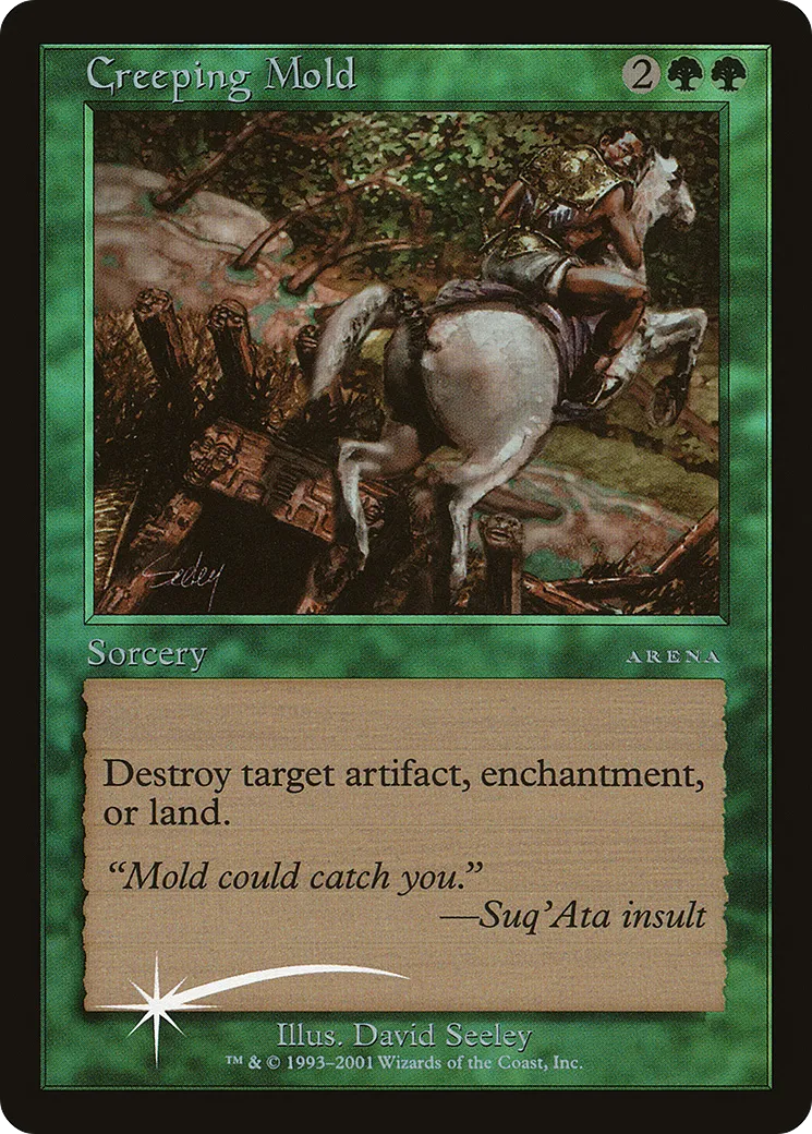 Moisissure rampante — Arena League 2001 — Magic: The Gathering