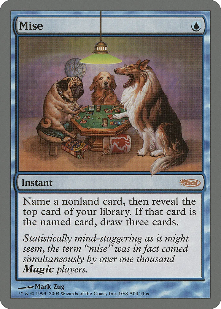 Mise — Arena League 2004 — Magic: The Gathering