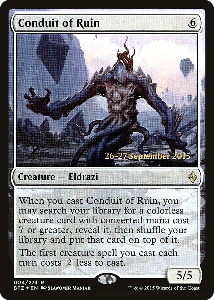 Conduit of Ruin from Battle for Zendikar Promos - Magic: The Gathering