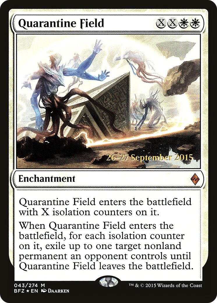 Quarantine Field — Battle for Zendikar Promos — Magic: The Gathering