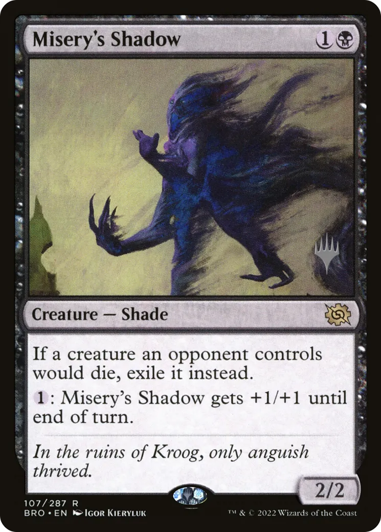 Misery's Shadow — The Brothers' War Promos — Magic: The Gathering