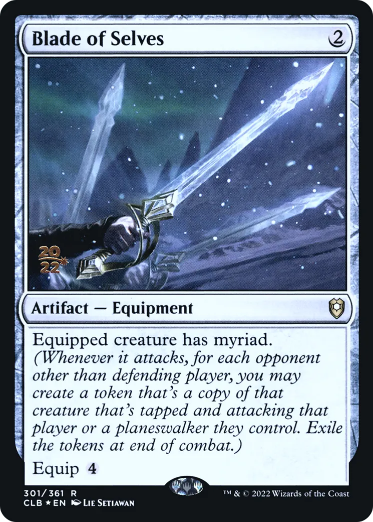 Blade of Selves — Battle for Baldur's Gate Promos — Magic: The Gathering