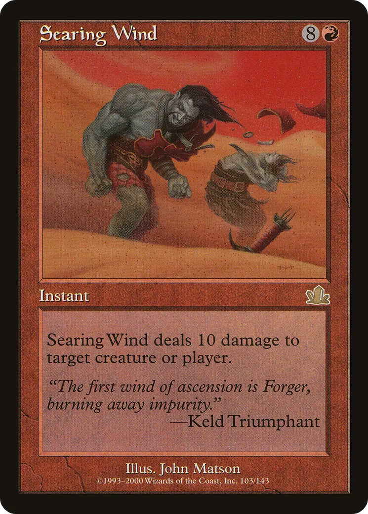 Searing Wind — Prophecy — Magic: The Gathering